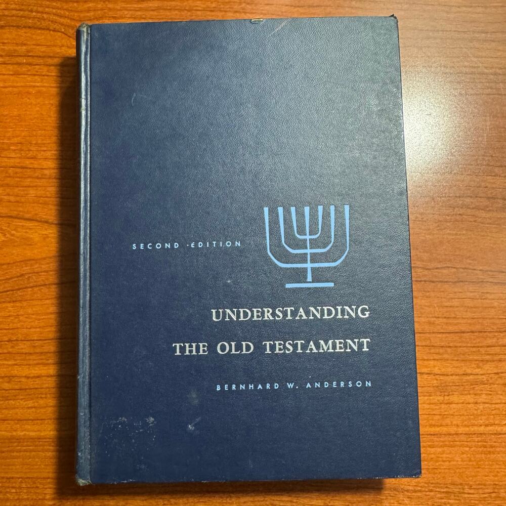 1966 Understanding the Old Testament 2nd Ed 1st Print Anderson Prentice-Hall